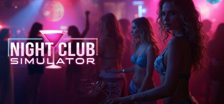 夜总会模拟器/Night Club Simulator